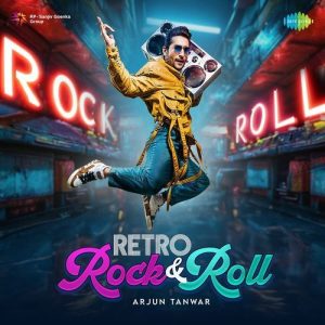 Retro Rock & Roll – Arjun Tanwar (2024) Album Art
