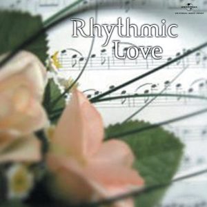 Rhythmic Love (2007) Album Art