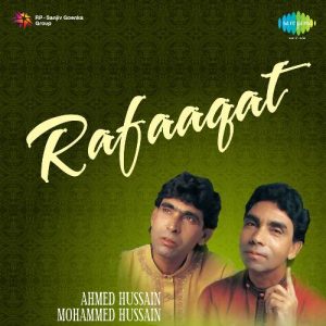 Rifaaqat Ahmed And Mohammad Hussain Collection (1989) Album Art