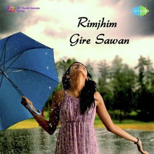 Rimjhim Gire Sawan