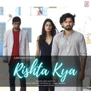 Rishta Kya (2021) Album Art