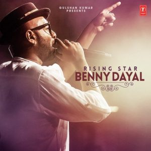 Rising Star – Benny Dayal (2016) Album Art