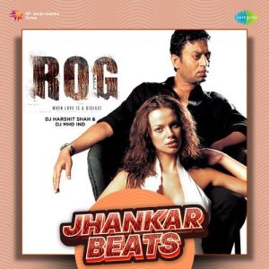 Rog – Jhankar Beats (2023) Album Art