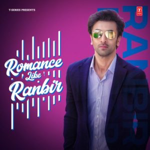 Romance Like Ranbir (2023) Album Art