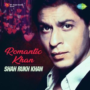 Romantic Khan – Shah Rukh Khan