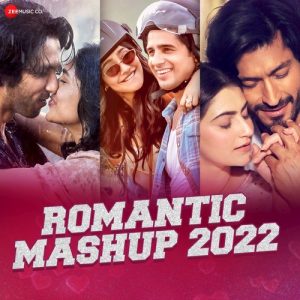 Romantic Mashup by DJ Raahul Pai and DJ Saquib (2022) Album Art