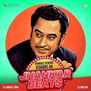 Romnace Rewind Kishore Da – Jhankar Beats (2023) Album Art