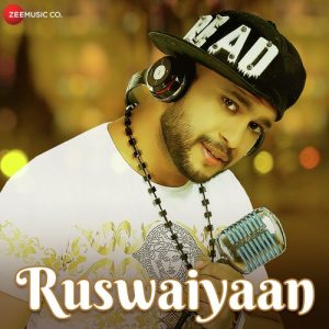 Ruswaiyaan (2018) Album Art