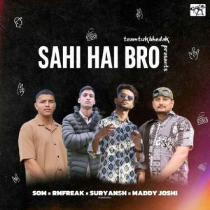 SAHI HAI BRO (2025) Album Art
