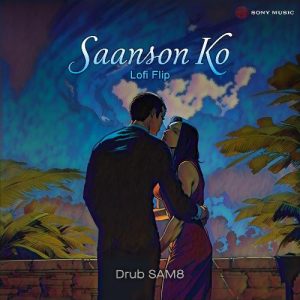 Saanson Ko (Lofi Flip) (2024) Album Art