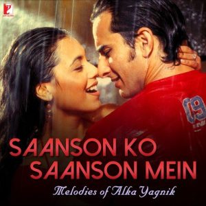 Saanson Ko Saanson Mein – Melodies Of Alka Yagnik