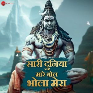 Saari Duniya Mare Bol Bhola Mera (2023) Album Art