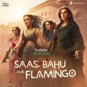 Saas, Bahu Aur Flamingo (Original Series Soundtrack) (2023) Album Art