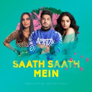 Saath Saath Mein (2020) Album Art