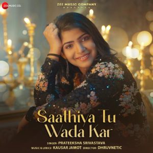 Saathiya Tu Wada Kar (2024) Album Art