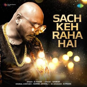 Sach Keh Raha Hai (2021) Album Art
