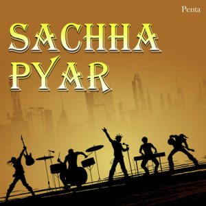 Sachha Pyar (2020) Album Art