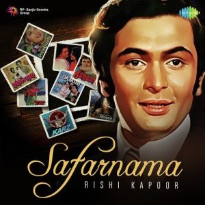 Safarnama – Rishi Kapoor
