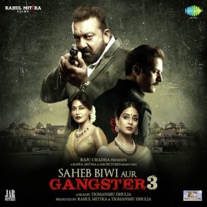 Saheb Biwi Aur Gangster 3