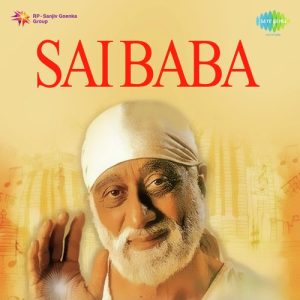 Sai Baba Bhajans – Preeti Sagar