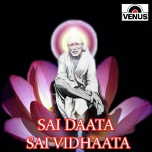 Sai Daata Sai Vidhaata (2011) Album Art