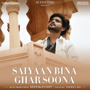 Saiyaan Bina Ghar Soona (2020) Album Art