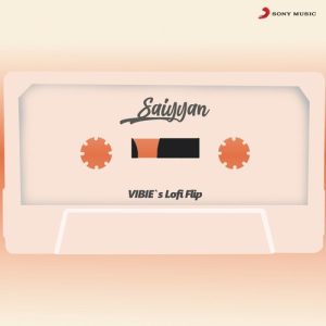 Saiyyan (Lofi Flip) (2021) Album Art