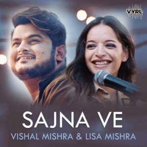 Sajna Ve (2019) Album Art