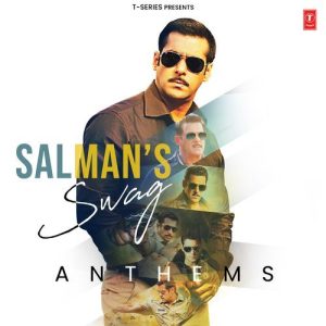 Salman’s Swag Anthems (2024) Album Art