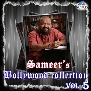 Sameer’s Bollywood Collection Vol. 5 (2013) Album Art