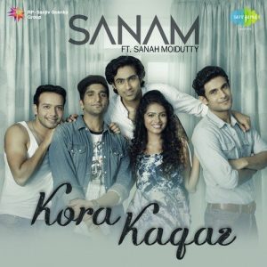 Sanam Ft. Sanah Moidutty Kora Kagaz (2015) Album Art