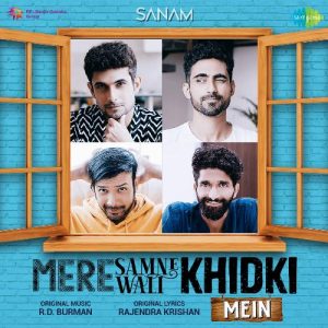 Sanam – Mere Samnewali Khidki Mein (2021) Album Art