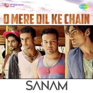 Sanam – O Mere Dil Ke Chain (2015) Album Art