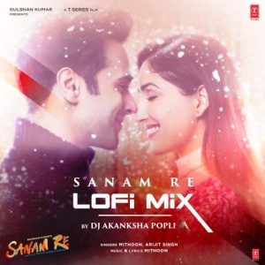 Sanam Re Lofi Mix (2023) Album Art