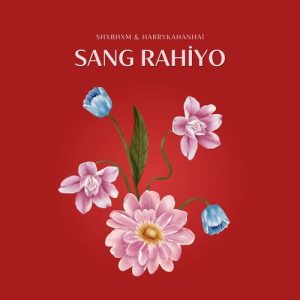 Sang Rahiyo (2024) Album Art
