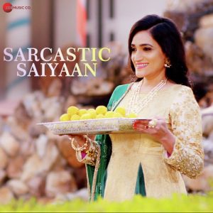 Sarcastic Saiyaan (2019) Album Art