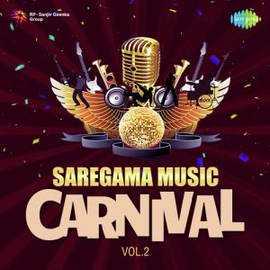 Saregama Music Carnival – Vol. 2 (2019) Album Art