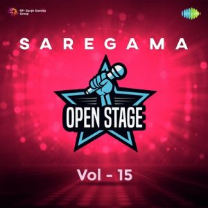 Saregama Open Stage Vol – 15 (2022) Album Art