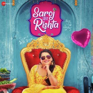 Saroj Ka Rishta (2022) Album Art