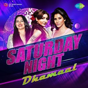 Saturday Night Dhamaal (2014) Album Art