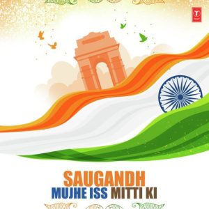 Saugandh Mujhe Iss Mitti Ki (2019) Album Art