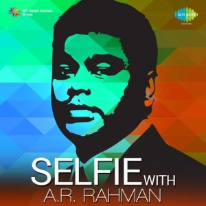 Selfie With A.R. Rahman (2014) Album Art
