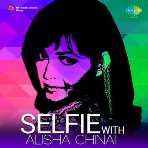 Selfie With Alisha Chinai (2014) Album Art