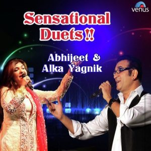 Sensational Duets – Abhijeet Bhattacharya & Alka Yagnik (2016) Album Art