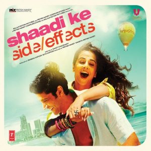 Shaadi Ke Side Effects (2014) Album Art