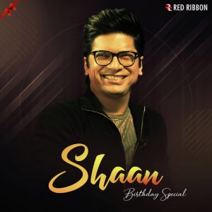 Shaan Birthday Special (2018) Album Art