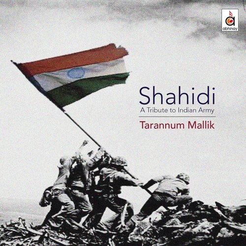 Shahidi – A Tribute to Indian Army