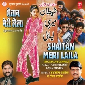 Shaitaan Meri Laila (Muqabla-E-Qawwali) Album Art