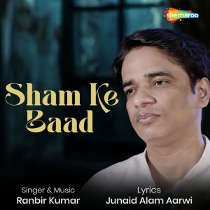 Sham Ke Baad (2025) Album Art