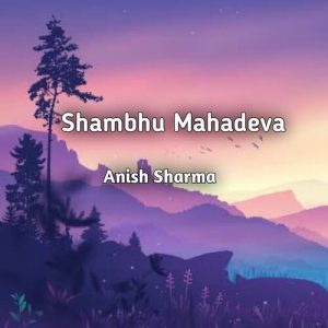 Shambhu Mahadeva (2022) Album Art